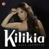Kilikia - Single album lyrics, reviews, download