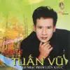 The Best Of Tuấn Vũ (Liên Khúc Tuấn Vũ) album lyrics, reviews, download