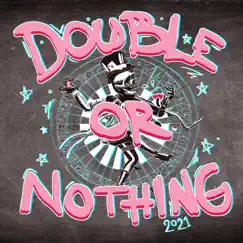Double or Nothing 2021 - Single by Flöber & Archer album reviews, ratings, credits