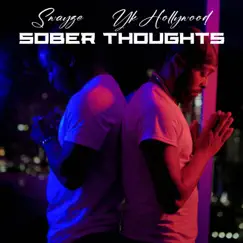 Sober Thoughts - Single by Swayze & YK Hollywood album reviews, ratings, credits