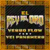 El Rey del Oro (feat. Yei Panamera) - Single album lyrics, reviews, download