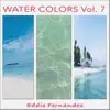 Water Colors, Vol. 7 album lyrics, reviews, download