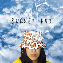 Bucket Hat Song Lyrics