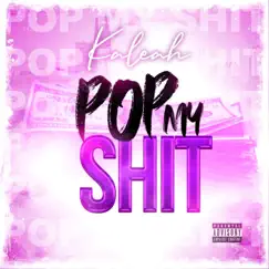 Pop My Shit Song Lyrics