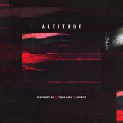 Altitude - Single by Finian Mark, Apartment VII & Badniss album reviews, ratings, credits