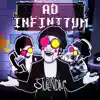 Ad Infinitum (Deltarune Song) - Single album lyrics, reviews, download