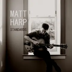 Standards by Matt Harp album reviews, ratings, credits