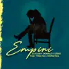 Empini (feat. Omhle Diya & T-Man SA) - Single album lyrics, reviews, download