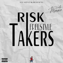 Risk Takers Freestyle - Single by 45SXDE MENACE album reviews, ratings, credits