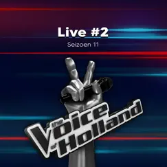 Live #2 (Seizoen 11) by The Voice of Holland album reviews, ratings, credits