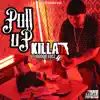 Pull Up (feat. Boogie Loc) - Single album lyrics, reviews, download