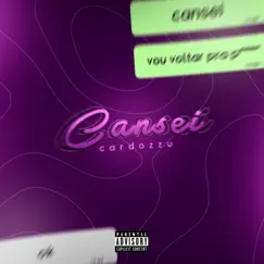 Cansei - Single by Cardozzu album reviews, ratings, credits