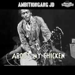 About my Chicken Song Lyrics