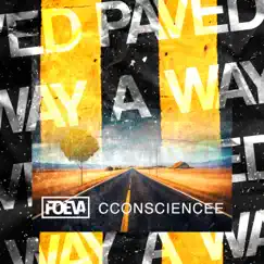 Paved a Way - Single by Foeva & cconsciencee album reviews, ratings, credits