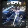 Hefty (feat. HotBoi Skullie) - Single album lyrics, reviews, download