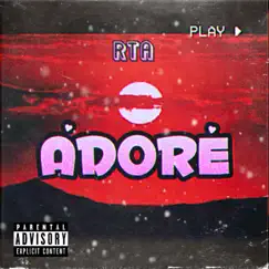 Adore - Single by R.T.A. album reviews, ratings, credits