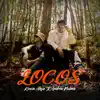 Locos (feat. Kevin Alejo) - Single album lyrics, reviews, download