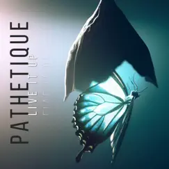Live It Up (Instrumental Version) - Single by Pathétique album reviews, ratings, credits