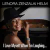 I Love Myself When I'm Laughing (feat. Ryan Hanseler, Lance E. Scott, Jr., Larry Q. Draughn, Jr. & Brian Horton) album lyrics, reviews, download