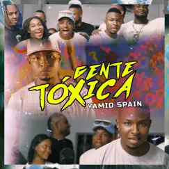 Gente tóxica Song Lyrics