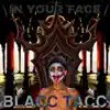 In Your Face - Single album lyrics, reviews, download