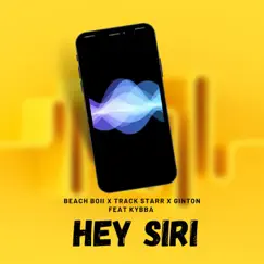 Hey Siri (feat. Kybba) Song Lyrics