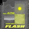 Flash (feat. Darla Jade) [Dosem Remix] - Single album lyrics, reviews, download