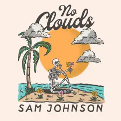 No Clouds - Single by Sam Johnson album reviews, ratings, credits