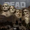 Dead Presidents (feat. Cabanaa) - Single album lyrics, reviews, download