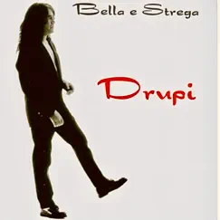 Bella e Strega by Drupi album reviews, ratings, credits