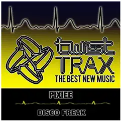 Disco Freak - Single by Pixiee album reviews, ratings, credits