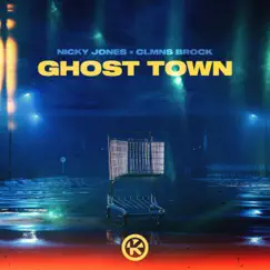 Ghost Town (Extended Mix) [Remixes] - Single by Nicky Jones & Clmns Brock album reviews, ratings, credits