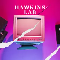 Hawkins Lab - Single by Aylex album reviews, ratings, credits