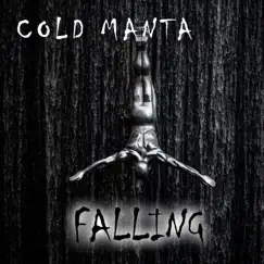 Falling - Single by Cold Manta album reviews, ratings, credits
