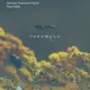 Tukumulu - Single album lyrics, reviews, download
