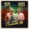 Hasta Cuándo Tú - Single album lyrics, reviews, download