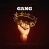 Gang - Single album lyrics, reviews, download