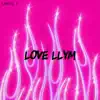 Love L L Y M - Single album lyrics, reviews, download