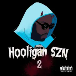 Hooligan SZN 2 by Jace the Hooligan album reviews, ratings, credits