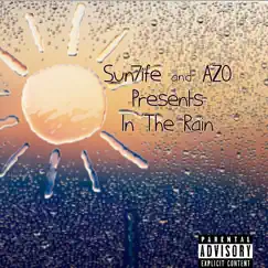 InTheRain - Single (feat. AZO) - Single by Sun7ife album reviews, ratings, credits