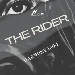 The Rider - Single by Harmony Lo-fi album reviews, ratings, credits