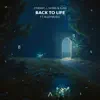 Back to Life (feat. MJoyMusic) - Single album lyrics, reviews, download