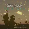 Roll With This One - Single album lyrics, reviews, download