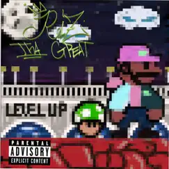 Level Up - Single by Riz tha Great album reviews, ratings, credits