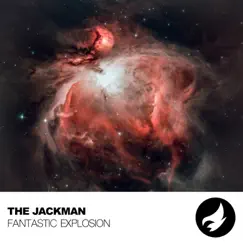 Fantastic Explosion - Single by The JacKMan album reviews, ratings, credits