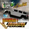 Rancheras Y Corridos Perrones album lyrics, reviews, download