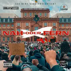 Nah oder fern - Single by EMJAY68ER & Chawo 68 album reviews, ratings, credits