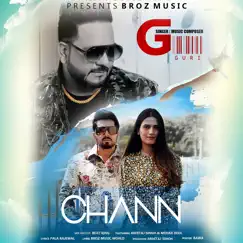 Chann (feat. Abhitaj Singh & Mehar Deol) - Single by Guri album reviews, ratings, credits