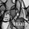 Dukkha - Single album lyrics, reviews, download