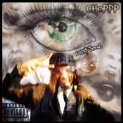 Lost Soul - Single by CHOPPP album reviews, ratings, credits